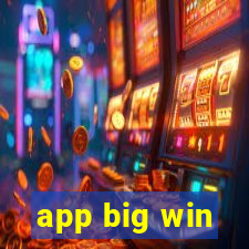 app big win